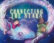 Connecting the Stars By Deborah Stevenson, Stella Mongodi (Illustrator) Cover Image