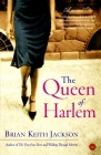 The Queen of Harlem: A Novel By Brian Keith Jackson Cover Image