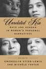 Unrelated Kin: Race and Gender in Women's Personal Narratives Cover Image