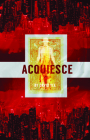 Acquiesce By David Yee Cover Image