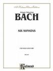 Six Sonatas (Kalmus Edition) By Johann Sebastian Bach (Composer) Cover Image