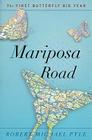 Mariposa Road: The First Butterfly Big Year By Robert Michael Pyle Cover Image