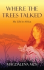 Where The Trees Talked Cover Image