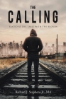 The Calling: Seated at the Table with the Broken By Jr. Stephens, Richard J. Cover Image