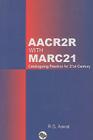 AACR2R With MARC21: Cataloguing Practice for 21st Century By Rajinder Singh Aswal Cover Image