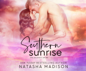 Southern Sunrise By Natasha Madison, Brian Pallino (Read by), Morais Almeida (Read by) Cover Image