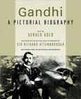 Gandhi: A Pictorial Biography (Pictorial Moviebook) By Gerald Gold, Richard Attenborough Cover Image