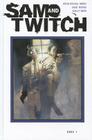 Sam and Twitch: The Complete Collection Book 1 Cover Image