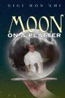 Moon On A Platter Cover Image