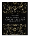 His youngest son revenge on rome By Valento Thomas Cover Image