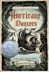 Hurricane Dancers: The First Caribbean Pirate Shipwreck By Margarita Engle Cover Image