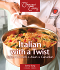 Italian with a Twist (Canada Cooks) Cover Image