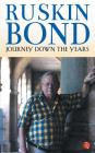 Journey Down the Years By Ruskin Bond Cover Image