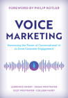 Voice Marketing: Harnessing the Power of Conversational AI to Drive Customer Engagement Cover Image