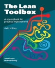 The Lean Toolbox Sixth Edition: A Sourcebook for Process Improvement Cover Image