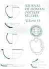 Journal of Roman Pottery Studies Volume 11 By Pamela Irving Cover Image