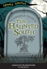 The Ghostly Tales of the Haunted South Cover Image