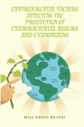 Environmental Factors Affecting the Production of Cyanobacterial Blooms and Cyanotoxins By Rakhi Bajpai Cover Image