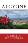 Alcyone By Gabriele D'Annunzio Cover Image