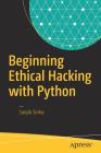 Beginning Ethical Hacking with Python Cover Image