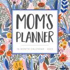 Moms Planner 2023 Mini Wall Calendar By Willow Creek Press Cover Image