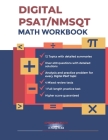 Digital Psat/NMSQT Math Workbook: 