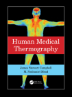 Human Medical Thermography By James Stewart Campbell, M. Nathaniel Mead Cover Image