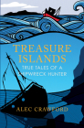 Treasure Islands: True Tales of a Shipwreck Hunter Cover Image