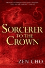 Sorcerer to the Crown (A Sorcerer to the Crown Novel #1) Cover Image