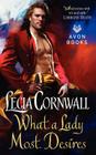 What a Lady Most Desires (The Temberlay #3) By Lecia Cornwall Cover Image