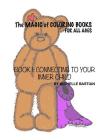 The Magic Of Coloring Books: For All Ages By Michelle Bastian Cover Image