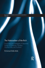 The Nationalism of the Rich: Discourses and Strategies of Separatist Parties in Catalonia, Flanders, Northern Italy and Scotland Cover Image