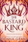 The Bastard King By Donna Grant Cover Image