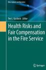 Health Risks and Fair Compensation in the Fire Service Cover Image