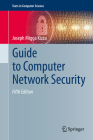 Guide to Computer Network Security (Texts in Computer Science) By Joseph Migga Kizza Cover Image