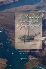 Lands That Hold One Spellbound: A Story of East Greenland (Northern Lights   #11) By Spencer Apollonio Cover Image