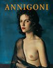 Annigoni: Catalogo Della Mostra By Raffaele De Grada, Tommaso Paloscia, Vittorio Sgarbi Cover Image
