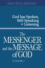 The Messenger and the Message of God Volume 1 By Grace Dola Balogun Cover Image