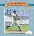 Jackie Robinson: Amazing Athlete and Activist: Amazing Athlete and Activist (Beginner Biographies) By Darlene R. Stille, Marty Martinez (Illustrator) Cover Image