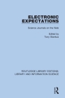 Electronic Expectations: Science Journals on the Web By Tony Stankus (Editor) Cover Image
