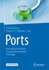 Ports: Versorgungsstandards - Implantationstechniken - Portpflege Cover Image