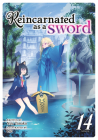 Reincarnated as a Sword (Light Novel) Vol. 14 Cover Image