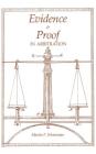 Evidence and Proof in Arbitration (Ilr Paperback) By Martin Scheinman Cover Image