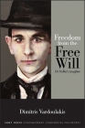 Freedom from the Free Will: On Kafka's Laughter By Dimitris Vardoulakis Cover Image