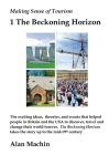 Making Sense of Tourism: 1 The Beckoning Horizon Cover Image