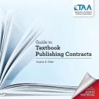 Guide to Textbook Publishing Contracts By Stephen E. Gillen Cover Image