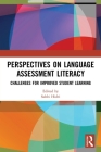 Perspectives on Language Assessment Literacy: Challenges for Improved Student Learning By Sahbi Hidri (Editor) Cover Image