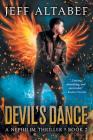 Devil's Dance: A Gripping Supernatural Thriller By Jeff Altabef, Robb Grindstaff (Editor), Kimberly Goebel (Editor) Cover Image