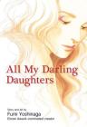 All My Darling Daughters By Fumi Yoshinaga Cover Image
