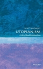 Utopianism: A Very Short Introduction (Very Short Introductions) By Lyman Tower Sargent Cover Image